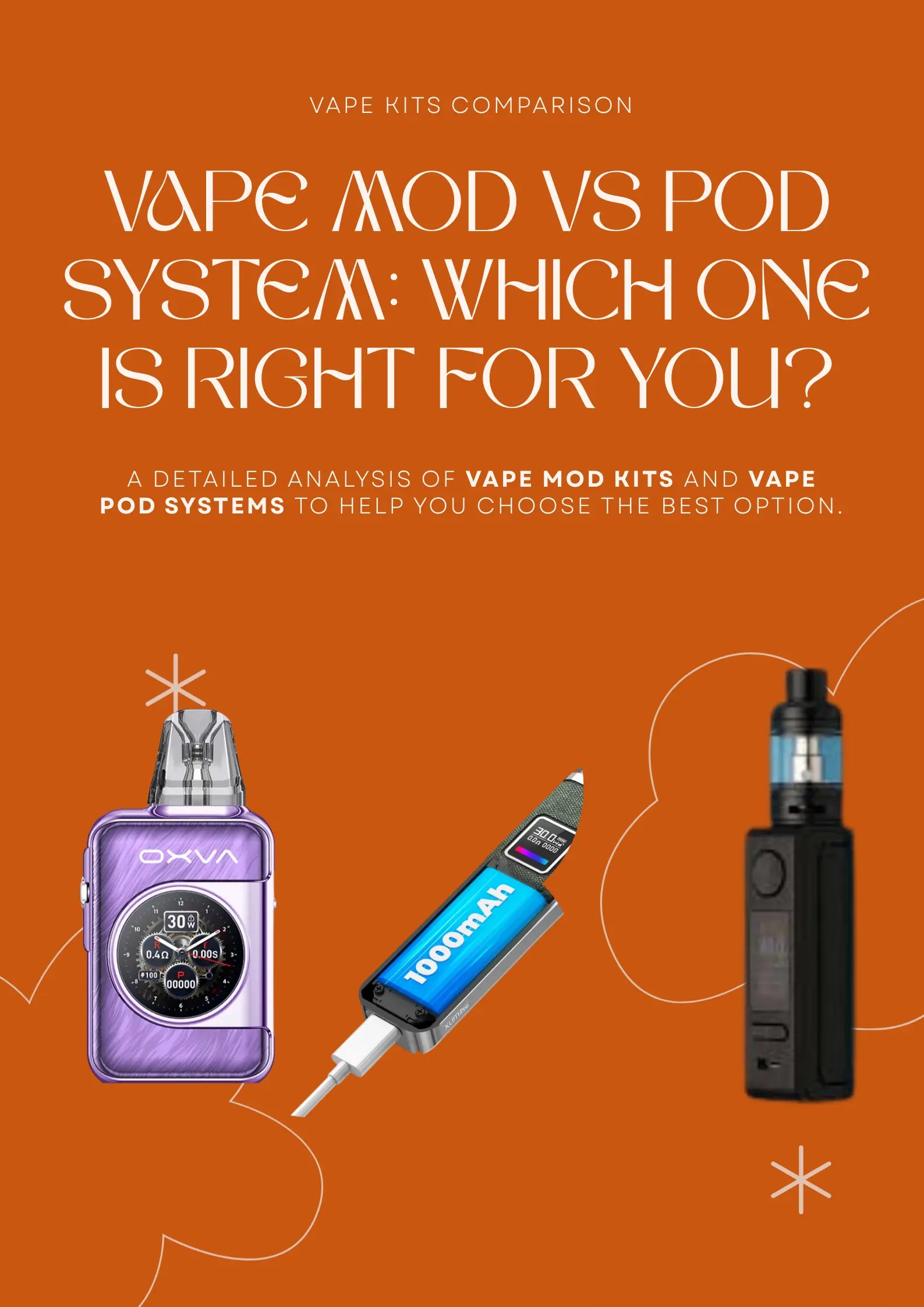 Vape Mod vs Pod System: Which One is Right for You?